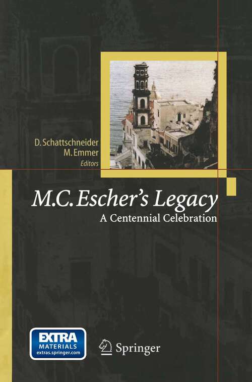 Book cover of M.C. Escher’s Legacy: A Centennial Celebration (2003)
