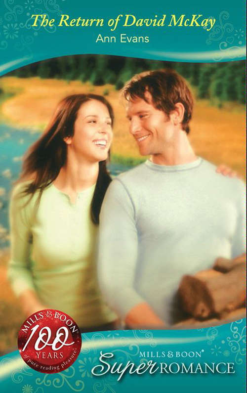 Book cover of The Return Of David Mckay (ePub First edition) (Mills And Boon Superromance Ser. #1370)