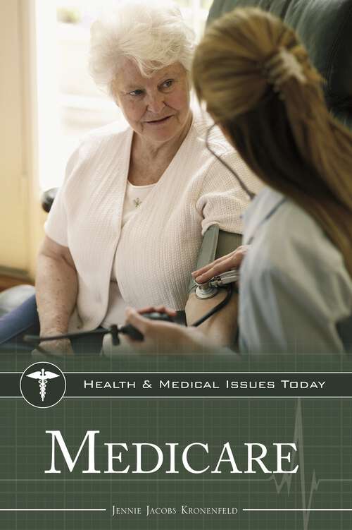 Book cover of Medicare (Health and Medical Issues Today)