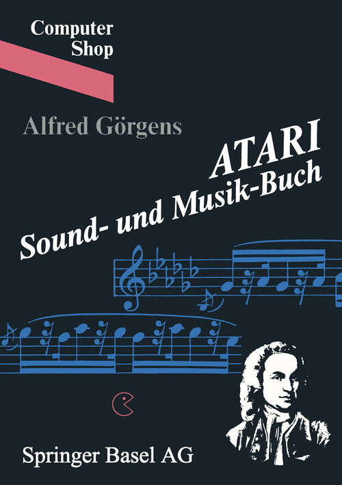 Book cover of ATARI Sound- und Musik-Buch (1984) (Computer Shop)
