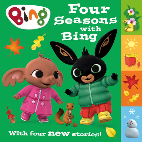 Book cover of Four Seasons with Bing: A Collection Of Four New Stories (Bing)
