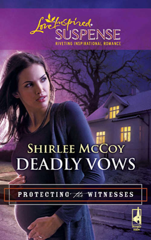 Book cover of Deadly Vows (ePub First edition) (Protecting the Witnesses #4)