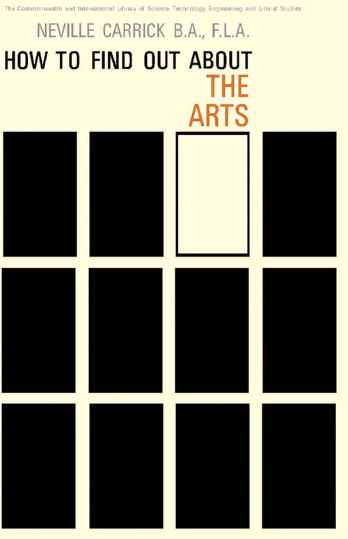 Book cover of How to Find Out About the Arts: A Guide to Sources of Information