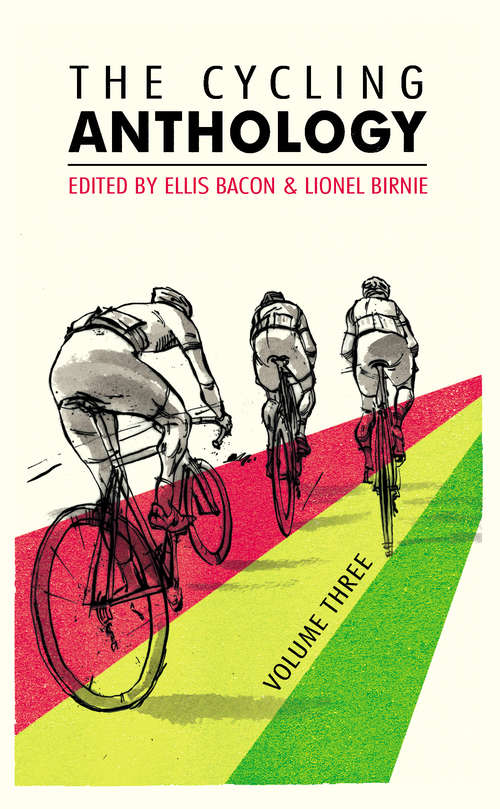 Book cover of The Cycling Anthology: Volume Three (3/5)