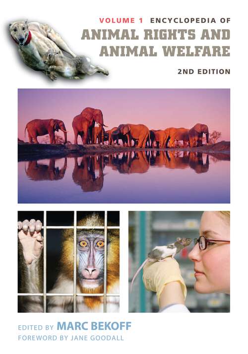 Book cover of Encyclopedia of Animal Rights and Animal Welfare [2 volumes]: [2 volumes]