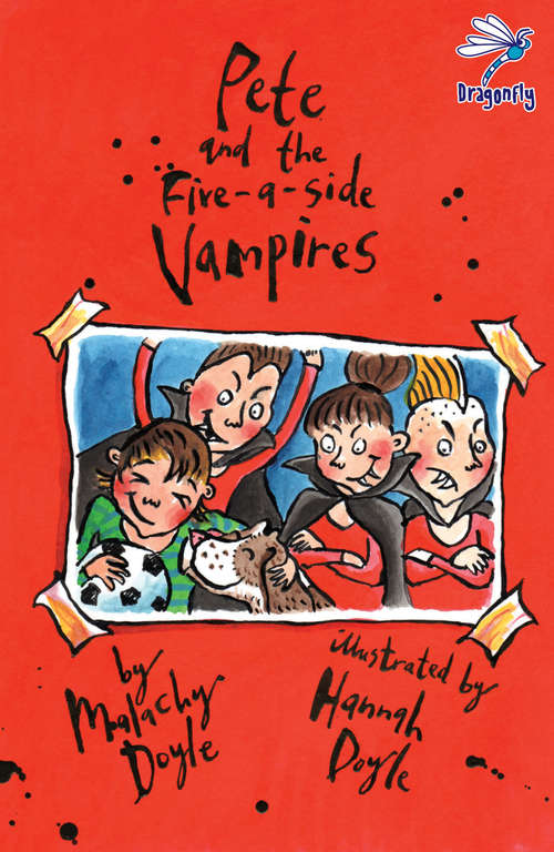 Book cover of Pete and the Five-A-Side Vampires