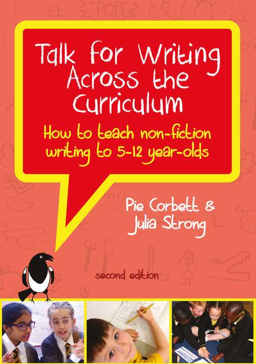 Book cover of Ebook: Talk for Writing Across the Curriculum, How to Teach Non-Fiction Writing to 5-12 Year Olds (Revised Edition)