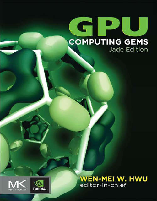 Book cover of GPU Computing Gems Jade Edition (Applications of GPU Computing Series)