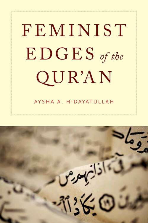 Book cover of Feminist Edges of the Qur'an