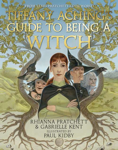 Book cover of Tiffany Aching's Guide to Being A Witch