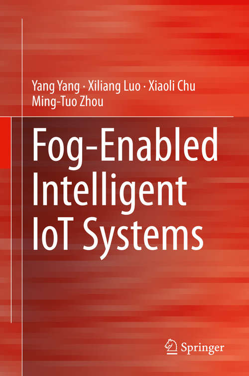 Book cover of Fog-Enabled Intelligent IoT Systems (1st ed. 2020)
