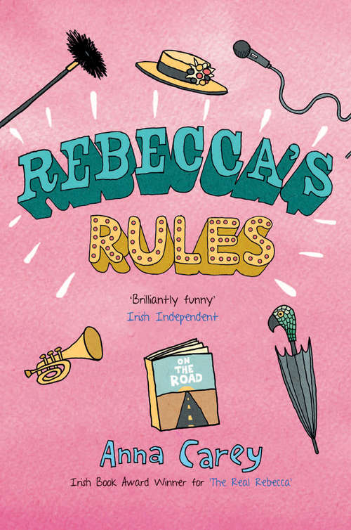 Book cover of Rebecca's Rules (The Real Rebecca)