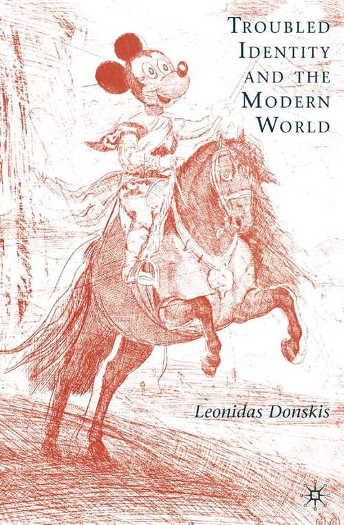 Book cover of Troubled Identity and the Modern World (2009)