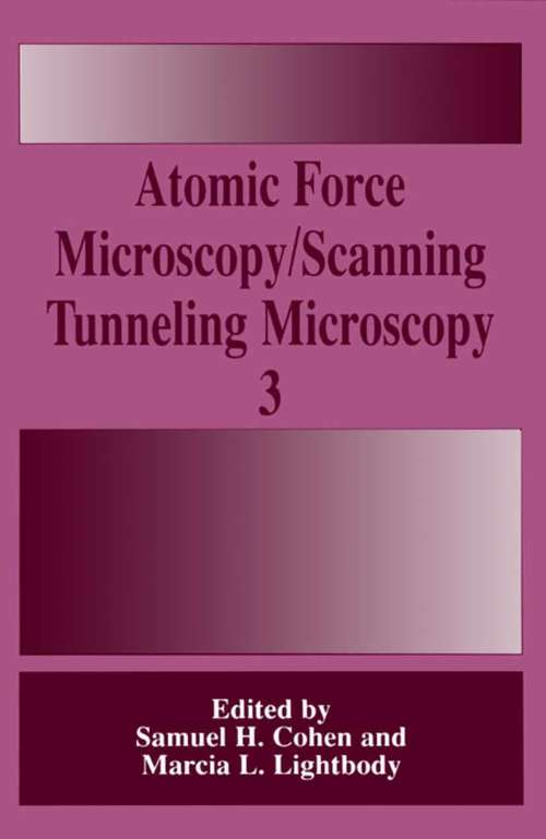 Book cover of Atomic Force Microscopy/Scanning Tunneling Microscopy 3 (2002)