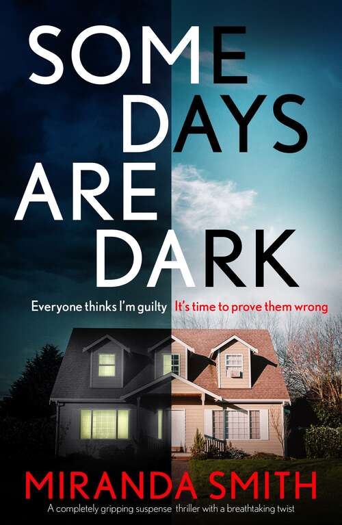 Book cover of Some Days Are Dark: A completely gripping suspense thriller with a breathtaking twist