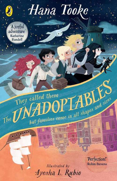 Book cover of The Unadoptables: Five fantastic children on the adventure of a lifetime