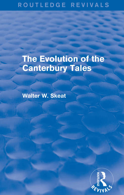 Book cover of The Evolution of the Canterbury Tales (Routledge Revivals)