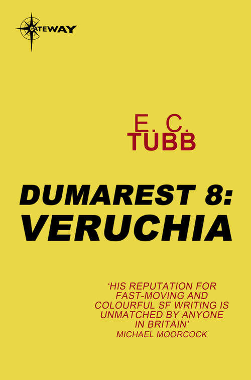 Book cover of Veruchia: The Dumarest Saga Book 8 (DUMAREST SAGA #8)