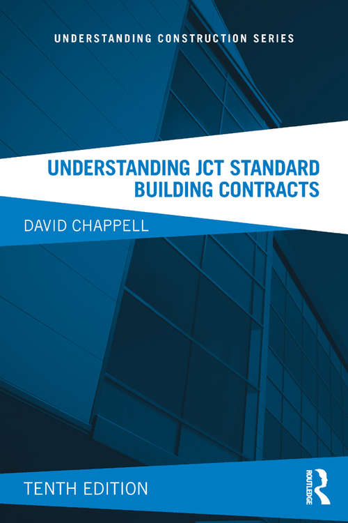 Book cover of Understanding JCT Standard Building Contracts (10) (Understanding Construction)