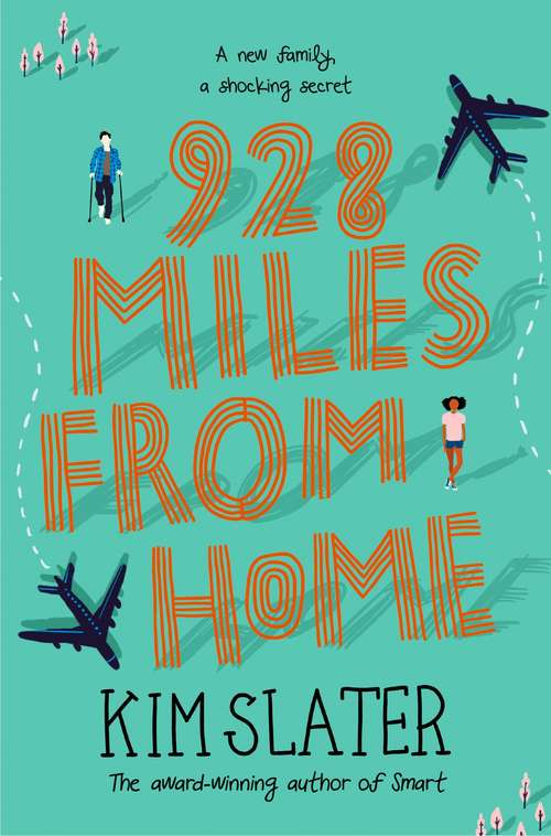 Book cover of 928 Miles from Home