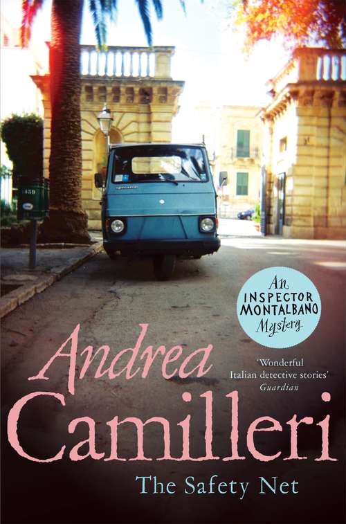Book cover of The Safety Net (Inspector Montalbano mysteries #25)
