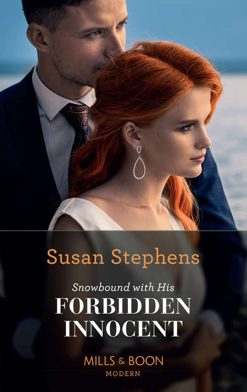 Book cover of Snowbound With His Forbidden Innocent: Snowbound With His Forbidden Innocent / A Deal To Carry The Italian's Heir / Christmas Contract For His Cinderella / Maid For The Untamed Billionaire (ePub edition) (Mills And Boon Modern Ser.)