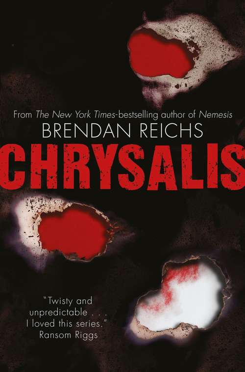 Book cover of Chrysalis (Project Nemesis #3)