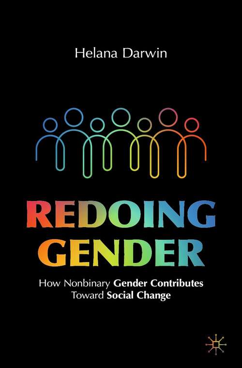 Book cover of Redoing Gender: How Nonbinary Gender Contributes Toward Social Change (1st ed. 2022)