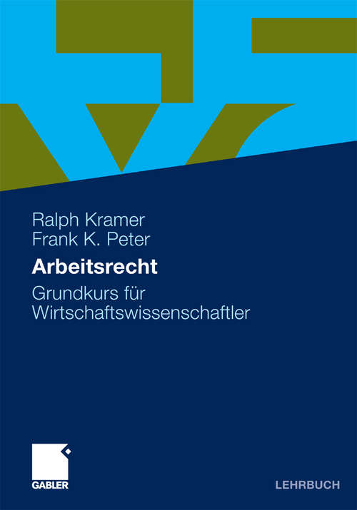 Book cover of Arbeitsrecht: Grundkurs für Wirtschaftswissenschaftler (2010)