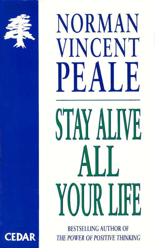 Book cover of Stay Alive All Your Life
