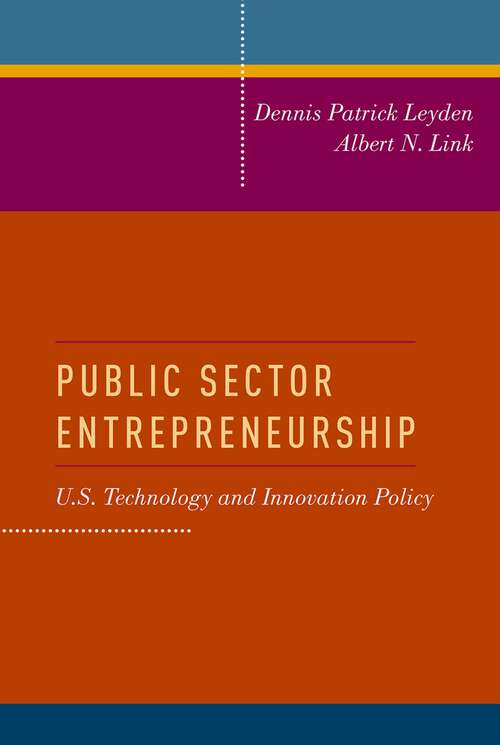 Book cover of Public Sector Entrepreneurship: U.S. Technology and Innovation Policy