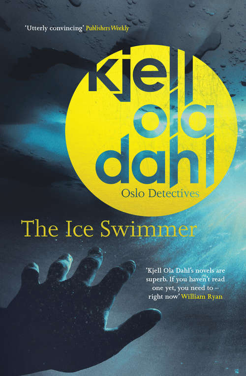 Book cover of The Ice Swimmer (Oslo Detectives)