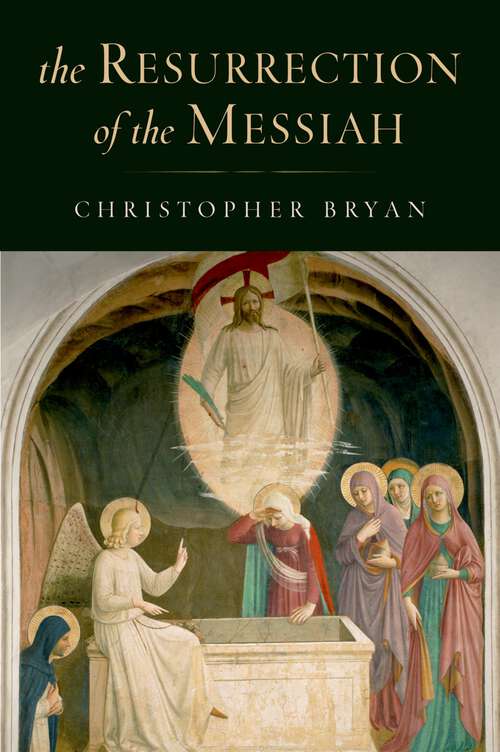 Book cover of The Resurrection of the Messiah