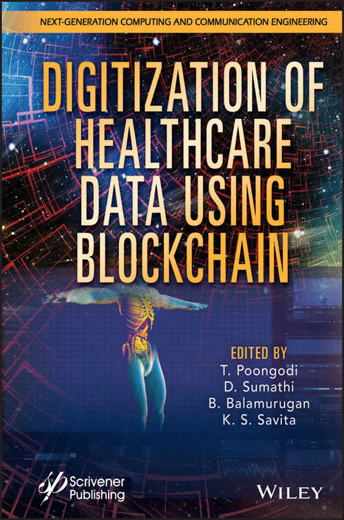Book cover of Digitization of Healthcare Data using Blockchain
