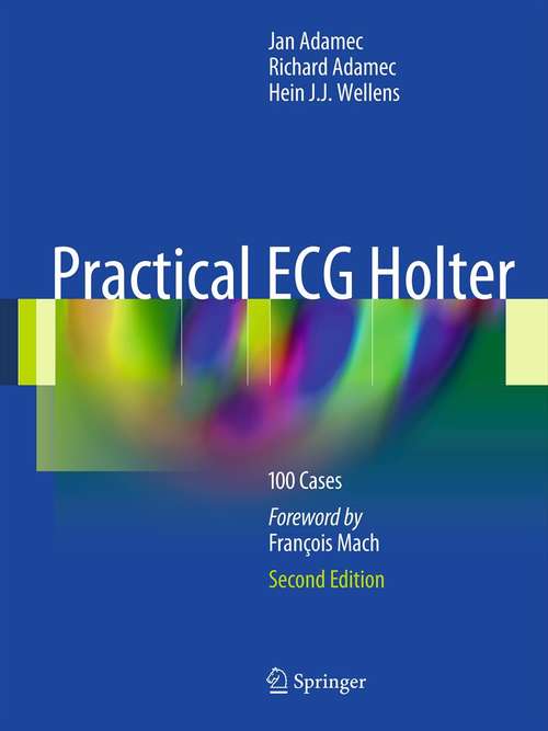 Book cover of Practical ECG Holter: 100 Cases (2012)