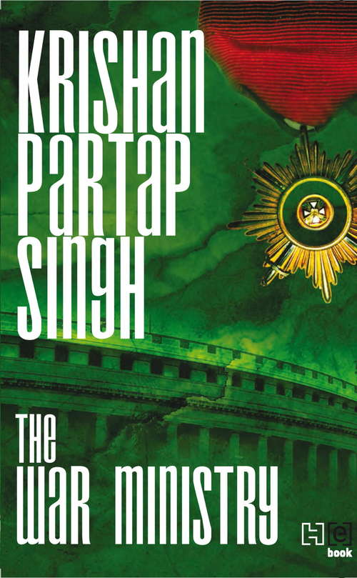 Book cover of The War Ministry (The Raisina Series)