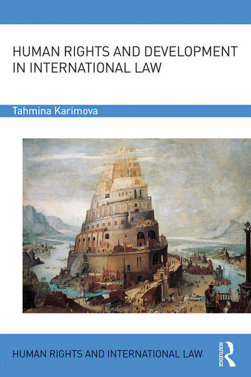 Book cover of Human Rights and Development in International Law (Human Rights and International Law)