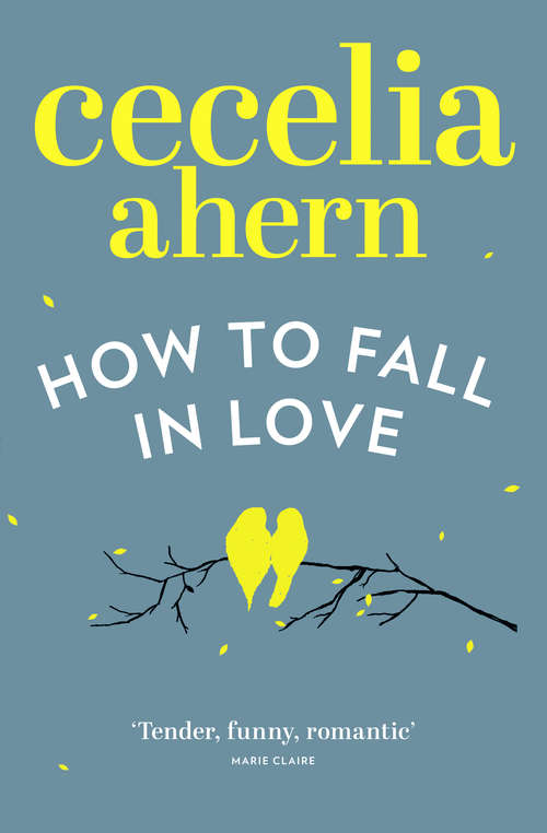Book cover of How to Fall in Love: How To Fall In Love (ePub edition)