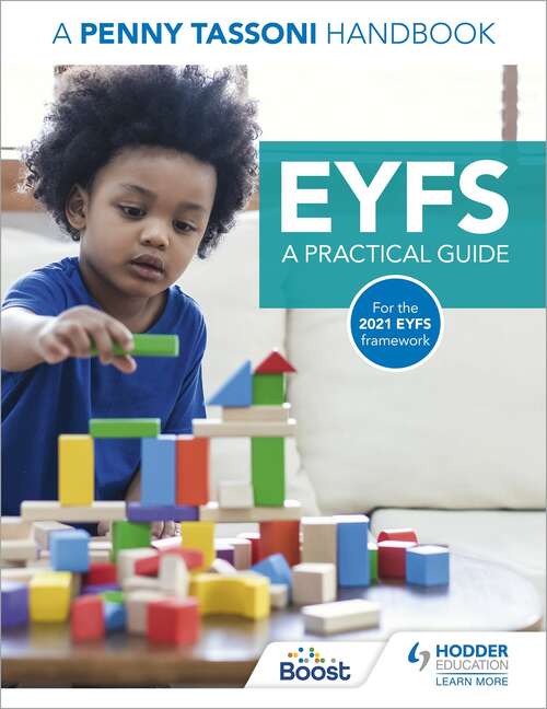 Book cover of EYFS: A Practical Guide: A Penny Tassoni Handbook