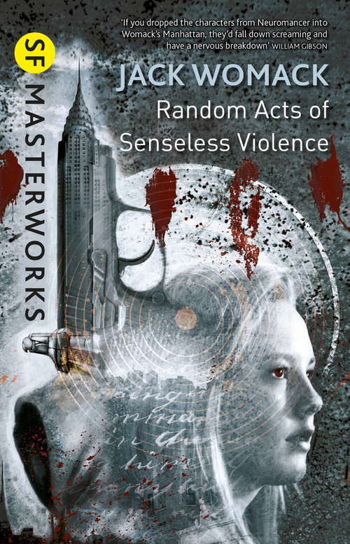 Book cover of Random Acts of Senseless Violence (S.F. MASTERWORKS)