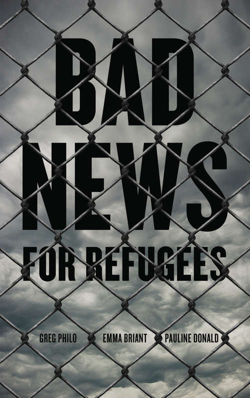 Book cover of Bad News for Refugees