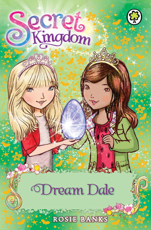 Book cover of Dream Dale: Book 9 (Secret Kingdom #9)