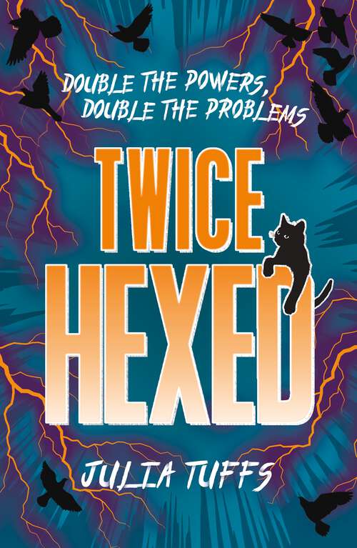 Book cover of Twice Hexed: Double the Powers, Double the Problems (Hexed)