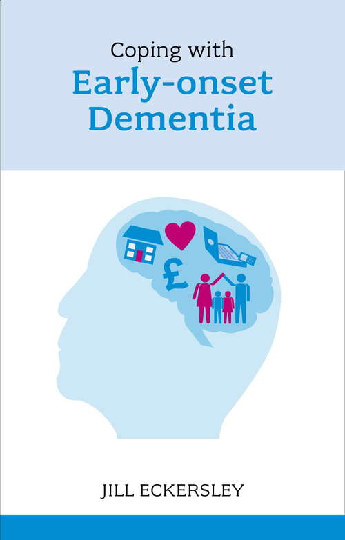 Book cover of Coping with Early Onset Dementia