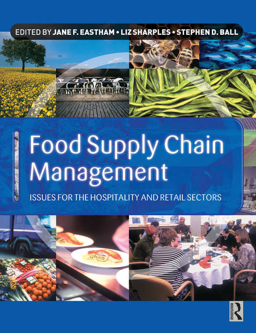 Book cover of Food Supply Chain Management: Issues For The Hospitality And Retail Sectors