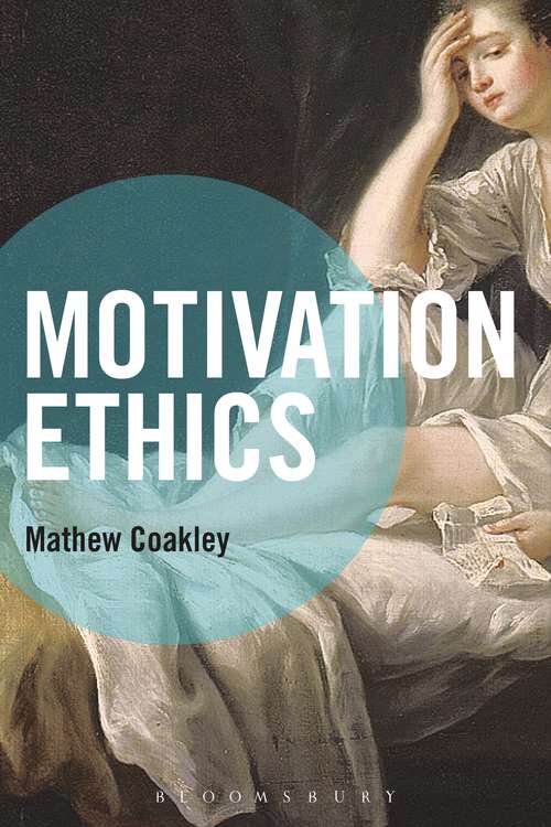 Book cover of Motivation Ethics