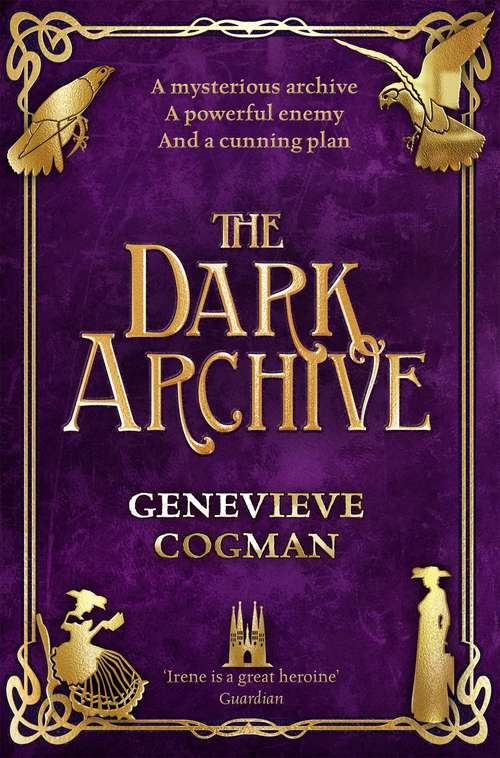 Book cover of The Dark Archive (The Invisible Library series #7)