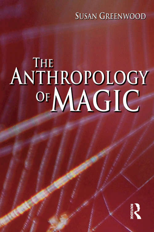 Book cover of The Anthropology of Magic