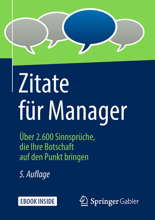 Book cover of Zitate für Manager: Über 2.600 Sinnsprüche, die Ihre Botschaft auf den Punkt bringen