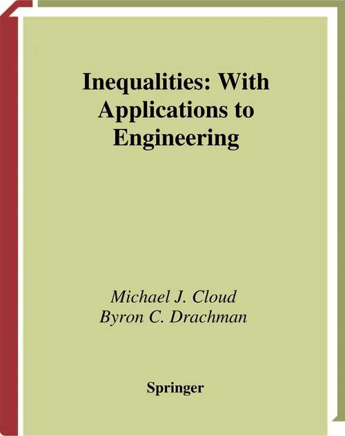 Book cover of Inequalities: With Applications to Engineering (1998)